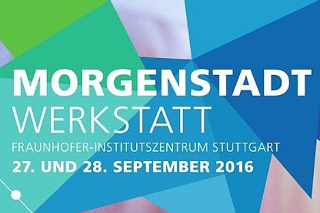 Morgenstadt-Werkstatt: City of the Future