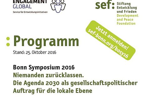Bonn Symposium 2016. Niemanden zurücklassen. Die Agenda 2030 als gesellschaftspolitischer Auftrag für die lokale Ebene