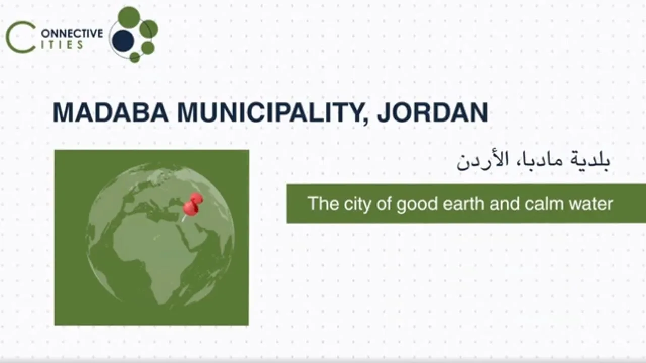 Voices from Connective Cities – Madaba Municipality