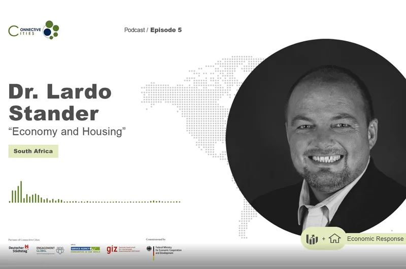 Podcast with Dr. Lardo Stander: Economic Response and Housing