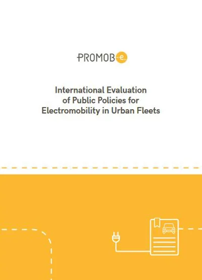 International Evaluation of Public Policies for Electromobility in Urban Fleets
